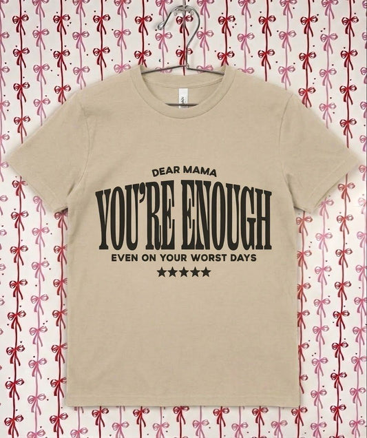 You're Enough